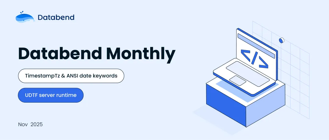 Databend 十一月月报：多模态查询智能